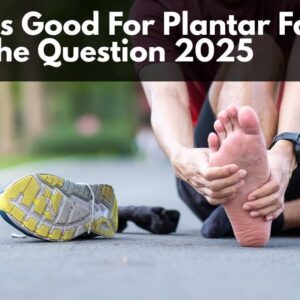Are Crocs Good For Plantar Fasciitis? Unlock The Question 2025