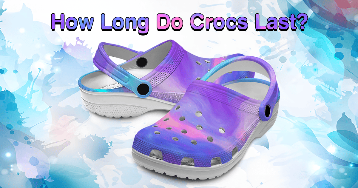 Stefi Talman - Founder of VivaCrocs 15 How Long Do Crocs Last