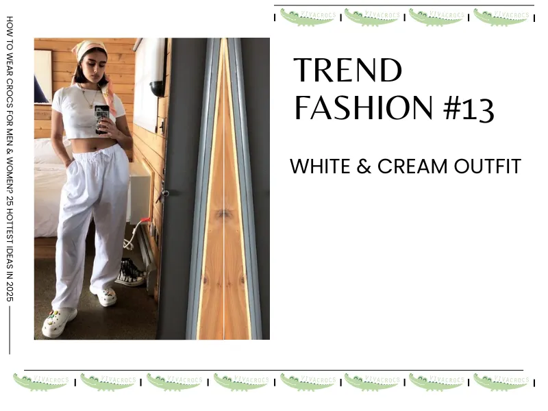 Wearing Crocs With The White & Cream Outfit When Taking A Walk